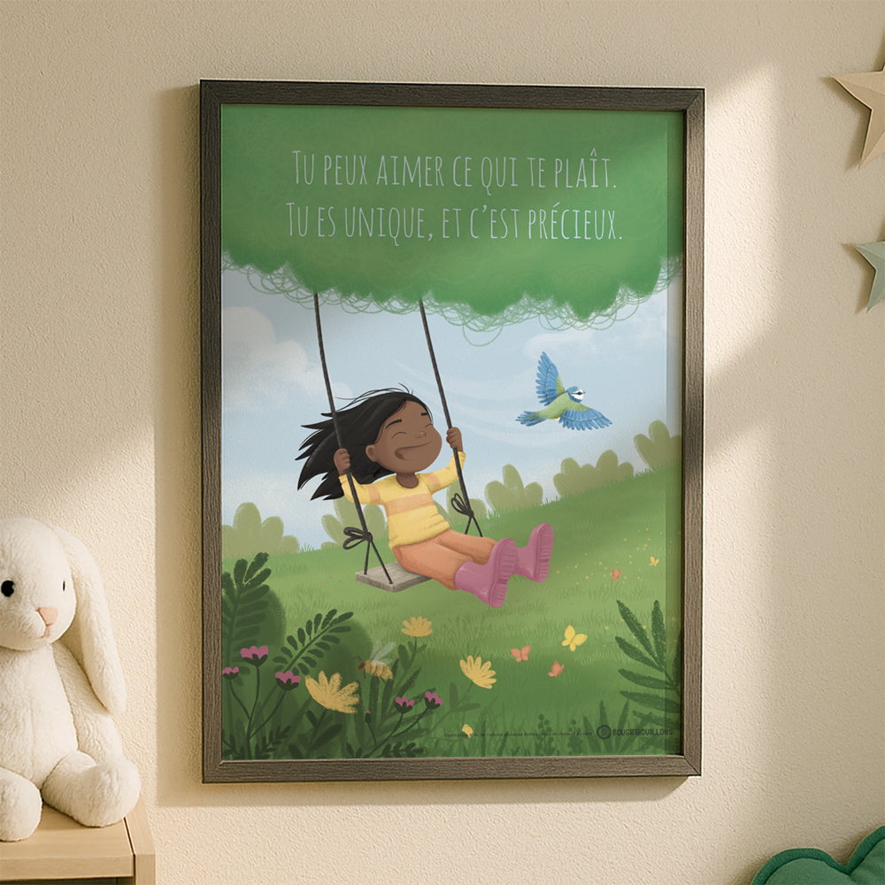L'affiche tirée de l'album jeunesse "Bottes roses et cheveux au vent" avec le texte "Tu peux aimer ce qui te plait, tu es unique et c'est précieux"